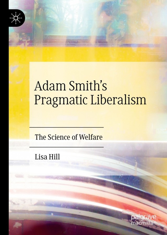 Adam Smith’s Pragmatic Liberalism