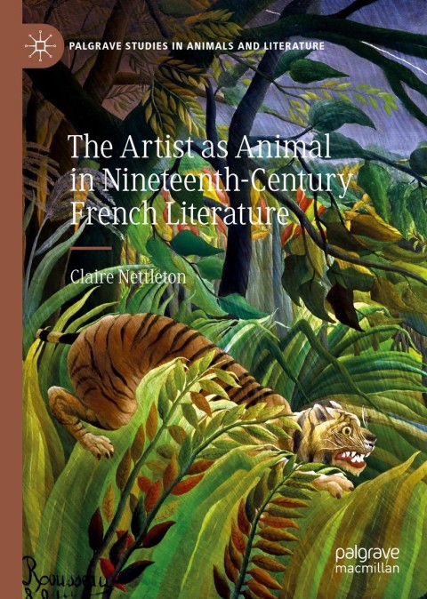 Cover image for book The Artist as Animal in Nineteenth-Century French Literature