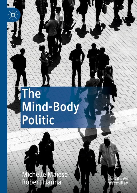 Cover image for book The Mind-Body Politic