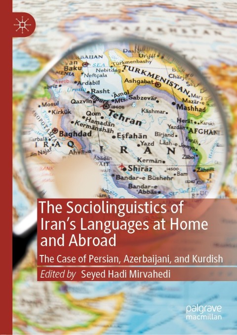 Cover image for book The Sociolinguistics of Iran’s Languages at Home and Abroad