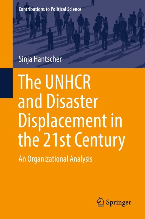 Cover image for book The UNHCR and Disaster Displacement in the 21st Century