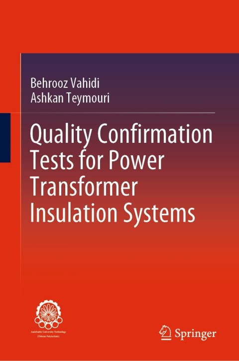 Cover image for book Quality Confirmation Tests for Power Transformer Insulation Systems