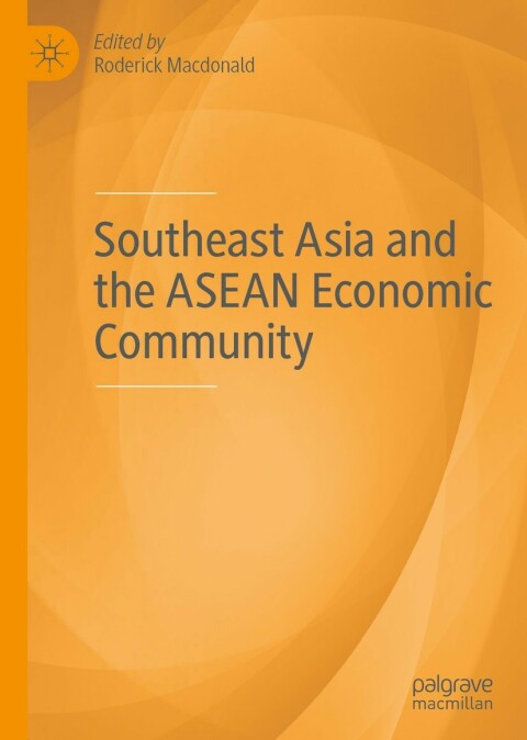 Cover image for book Southeast Asia and the ASEAN Economic Community