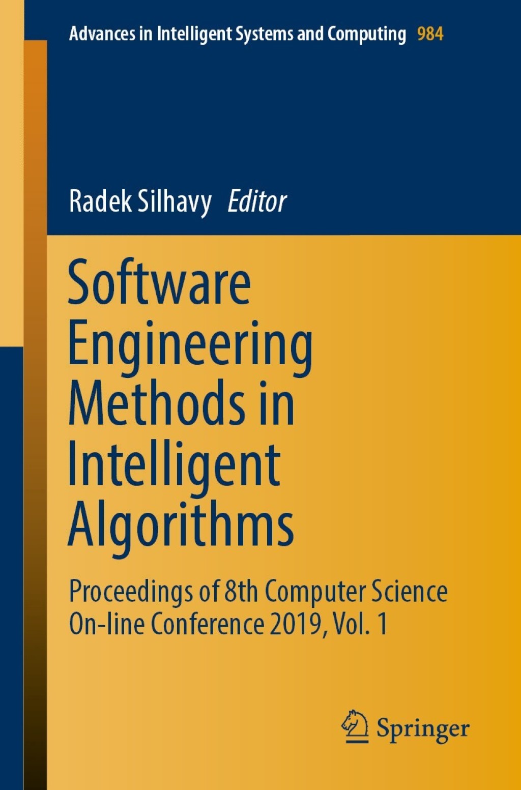 Software Engineering Methods in Intelligent Algorithms (eBook)