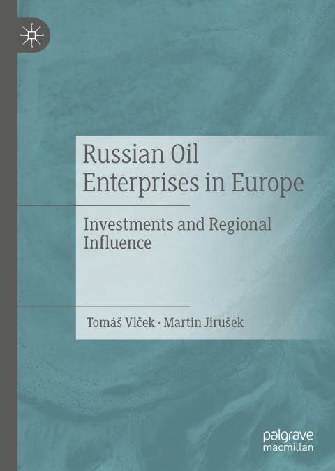 Cover image for book Russian Oil Enterprises in Europe