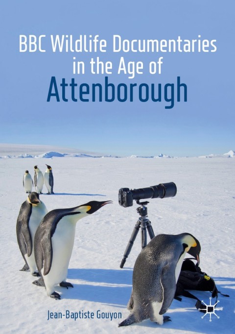 Cover image for book BBC Wildlife Documentaries in the Age of Attenborough