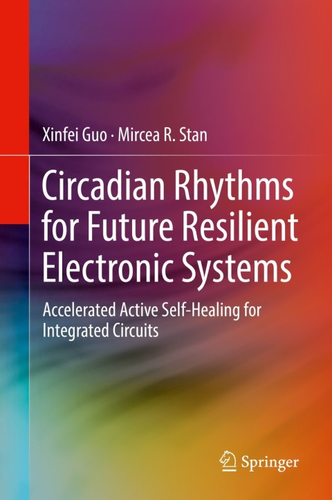 Cover image for book Circadian Rhythms for Future Resilient Electronic Systems