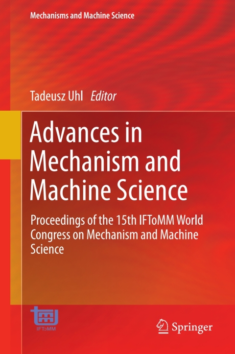 Cover image for book Advances in Mechanism and Machine Science