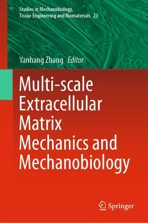 Cover image for book Multi-scale Extracellular Matrix Mechanics and Mechanobiology