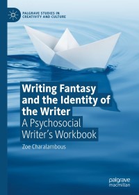 Cover image: Writing Fantasy and the Identity of the Writer 9783030202620