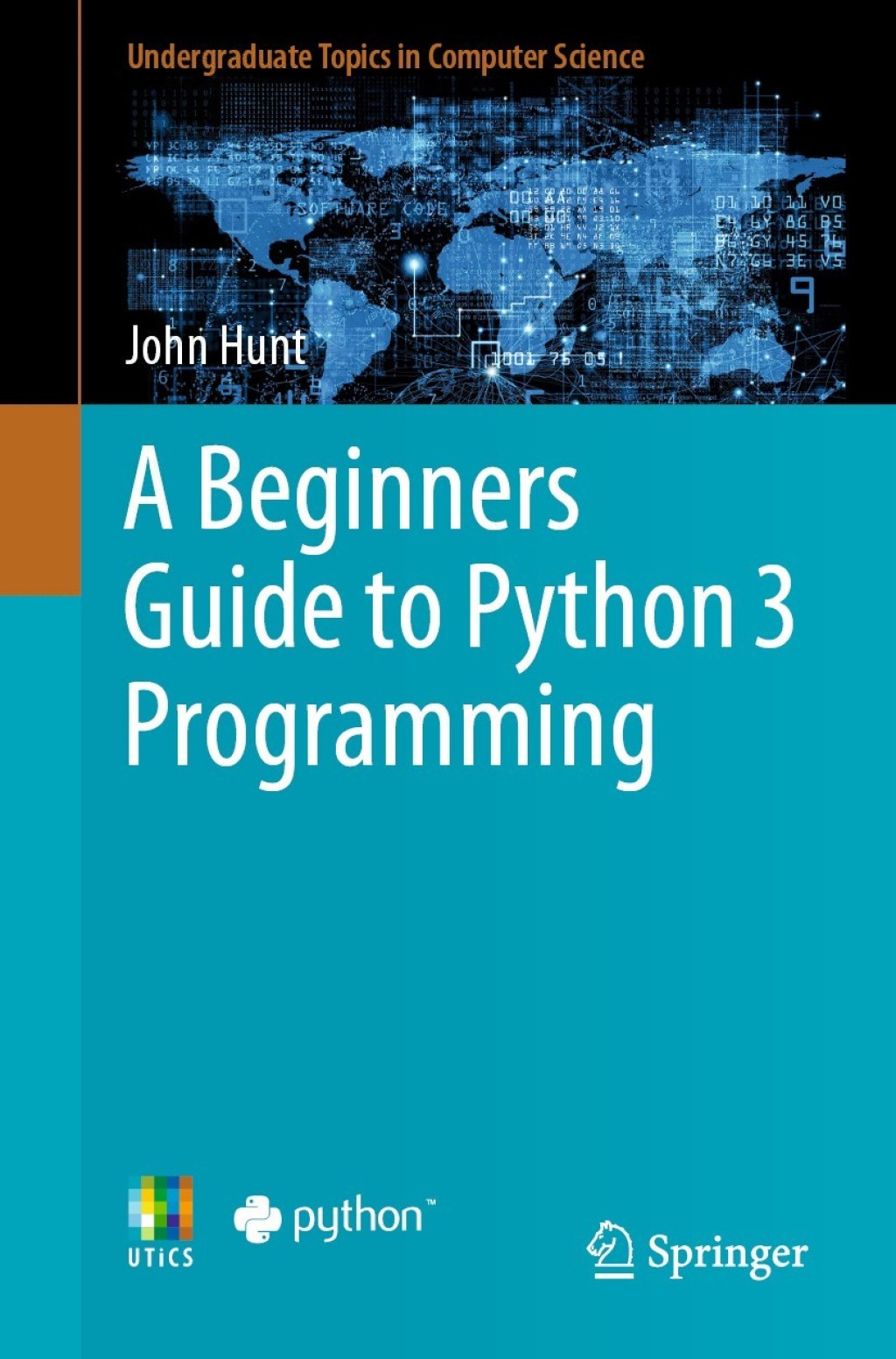 A Beginners Guide to Python 3 Programming (eBook)