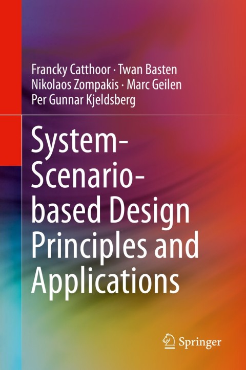 Cover image for book System-Scenario-based Design Principles and Applications