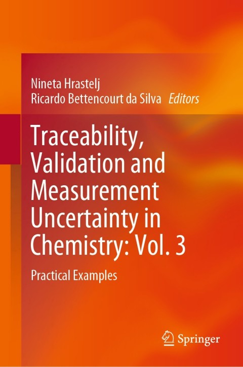 Cover image for book Traceability, Validation and Measurement Uncertainty in Chemistry: Vol. 3