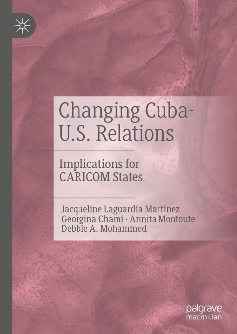 Cover image for book Changing Cuba-U.S. Relations