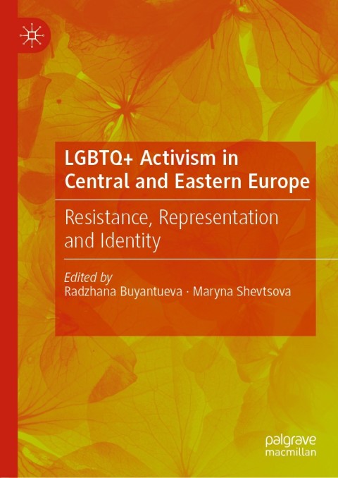 Cover image for book LGBTQ+ Activism in Central and Eastern Europe