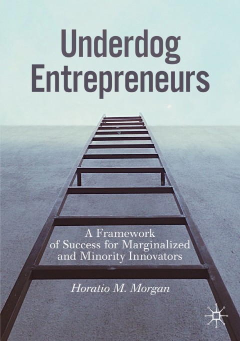 Cover image for book Underdog Entrepreneurs