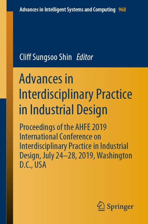 Cover image for book Advances in Interdisciplinary Practice in Industrial Design