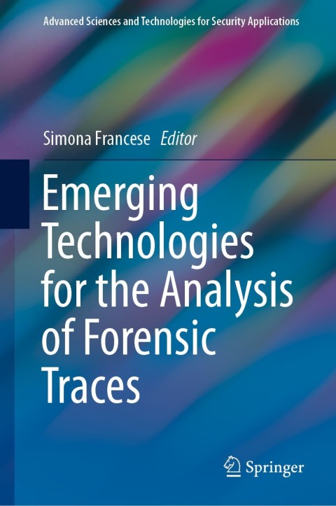 Cover image for book Emerging Technologies for the Analysis of Forensic Traces