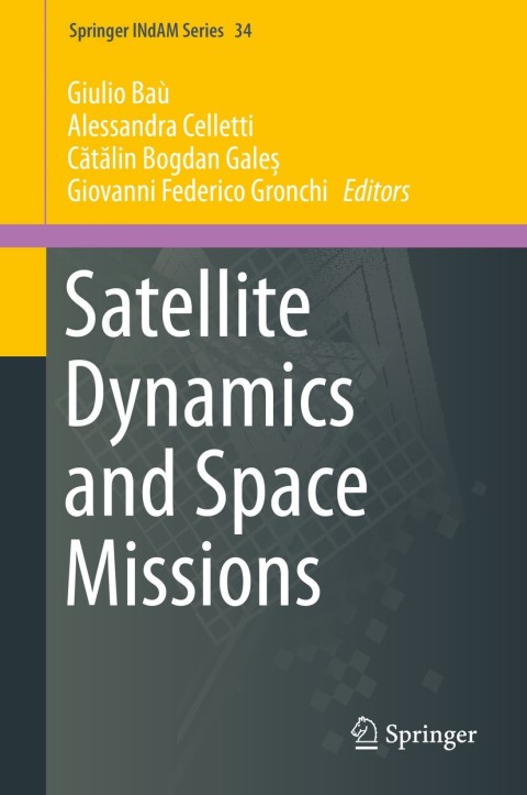 Cover image for book Satellite Dynamics and Space Missions