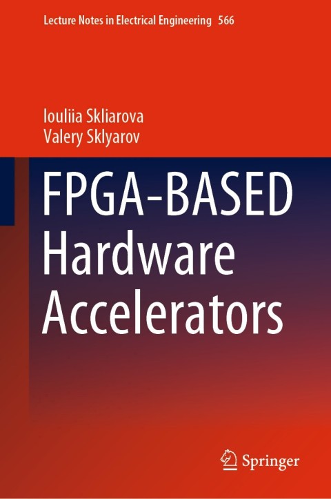 Cover image for book FPGA-BASED Hardware Accelerators