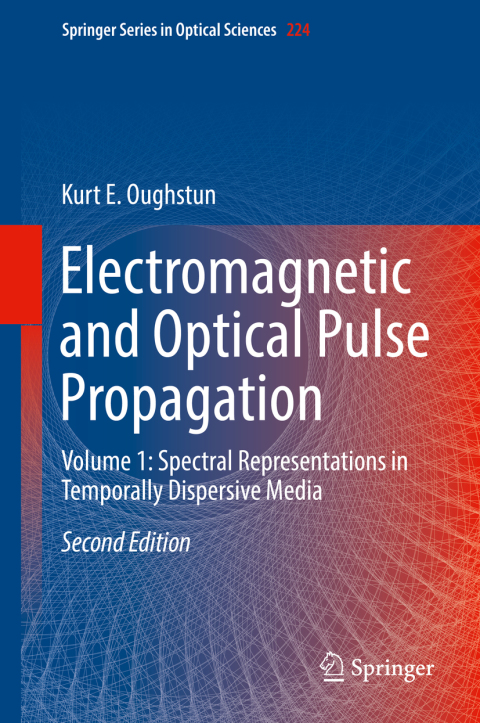Cover image for book Electromagnetic and Optical Pulse Propagation