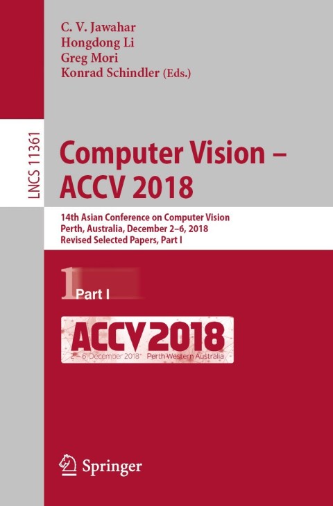 Cover image for book Computer Vision – ACCV 2018