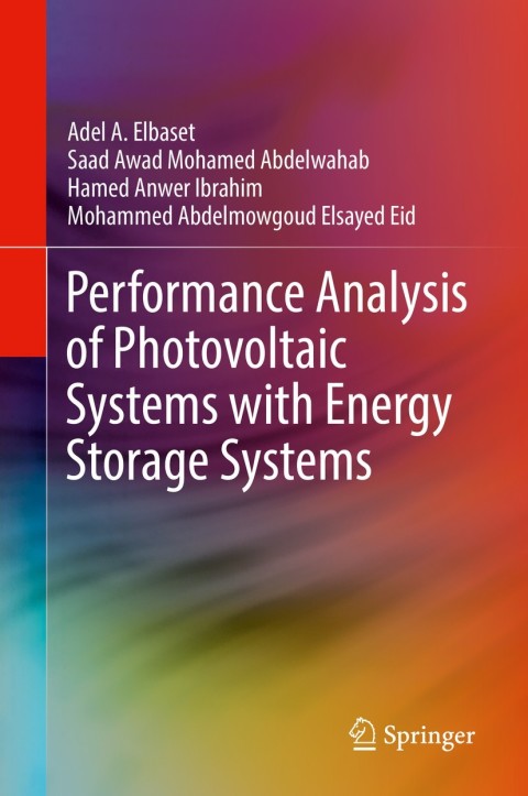 Performance Analysis of Photovoltaic Systems with Energy Storage Systems 