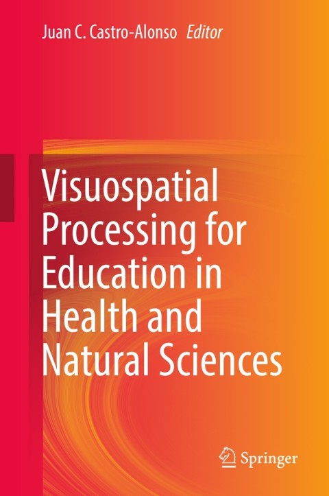 Cover image for book Visuospatial Processing for Education in Health and Natural Sciences