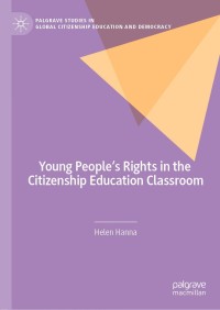 Cover image: Young People's Rights in the Citizenship Education Classroom 9783030211462