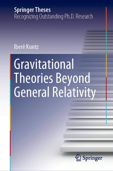 Cover image for book Gravitational Theories Beyond General Relativity