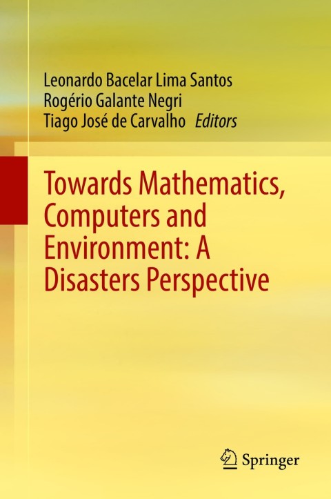 Cover image for book Towards Mathematics, Computers and Environment: A Disasters Perspective