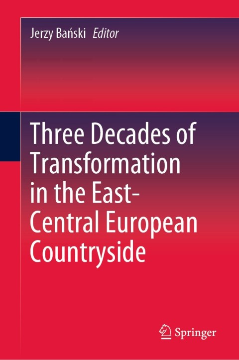 Cover image for book Three Decades of Transformation in the East-Central European Countryside
