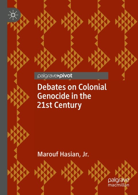 Cover image for book Debates on Colonial Genocide in the 21st Century