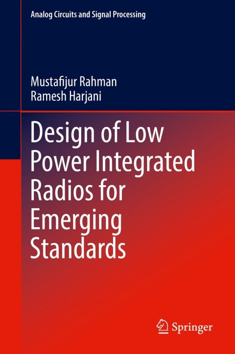 Cover image for book Design of Low Power Integrated Radios for Emerging Standards