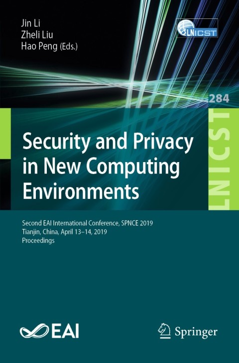 Cover image for book Security and Privacy in New Computing Environments