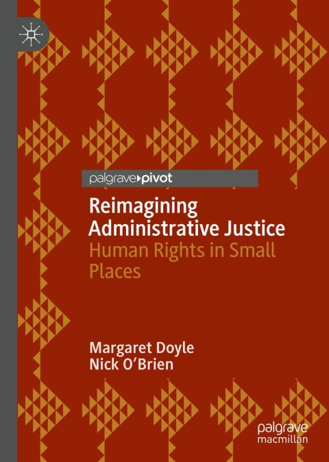 Cover image for book Reimagining Administrative Justice