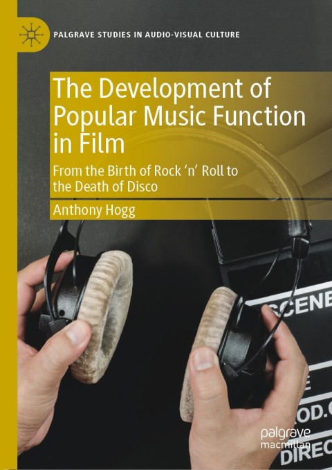 Cover image for book The Development of Popular Music Function in Film