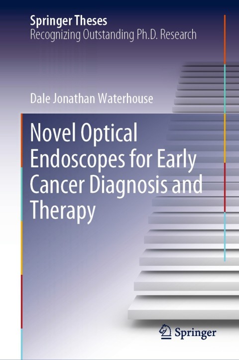 Cover image for book Novel Optical Endoscopes for Early Cancer Diagnosis and Therapy