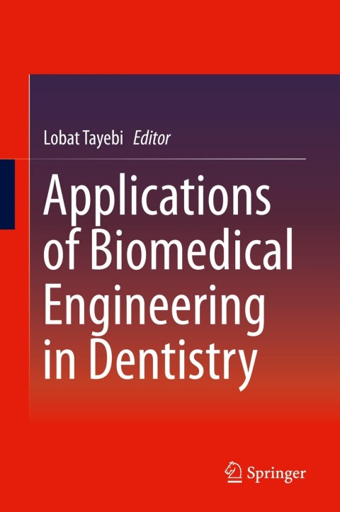 Cover image for book Applications of Biomedical Engineering in Dentistry