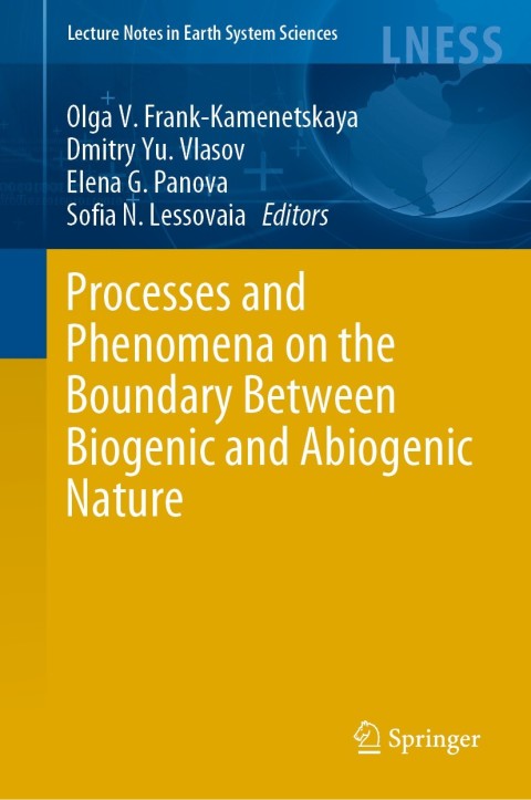 Cover image for book Processes and Phenomena on the Boundary Between Biogenic and Abiogenic Nature