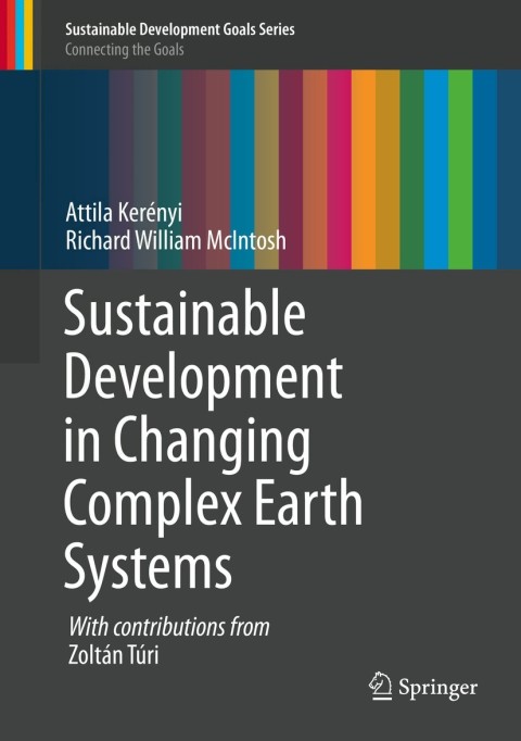 Cover image for book Sustainable Development in Changing Complex Earth Systems