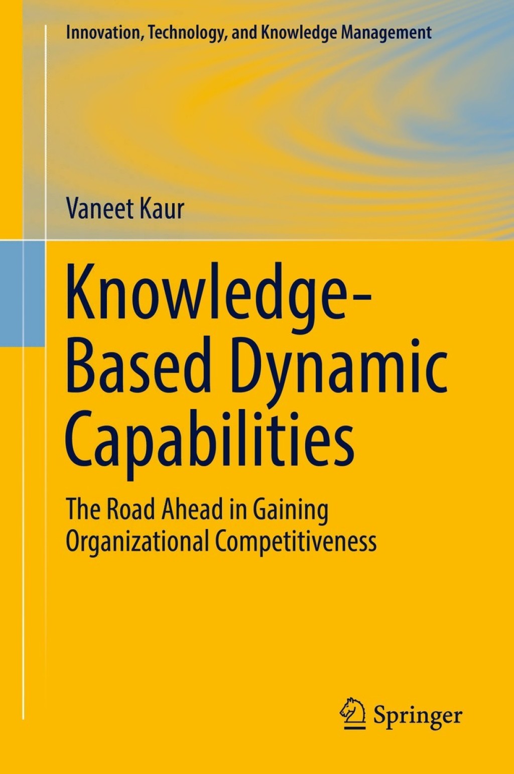 Knowledge-Based Dynamic Capabilities (eBook)