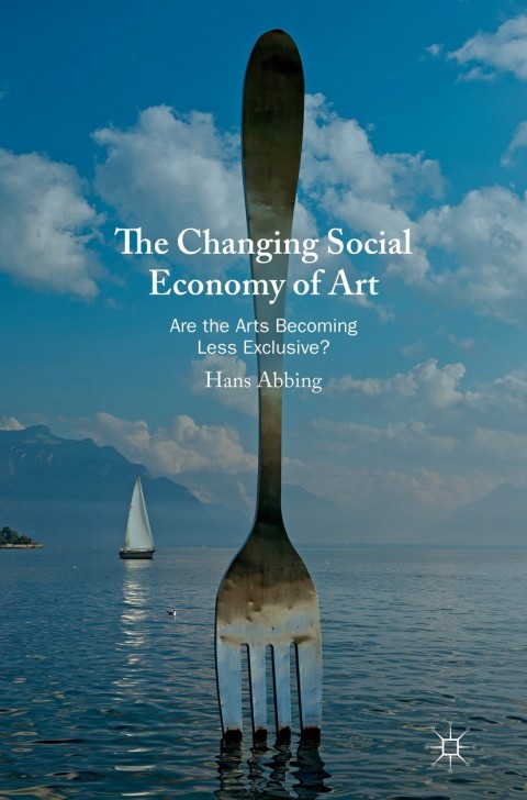 Cover image for book The Changing Social Economy of Art