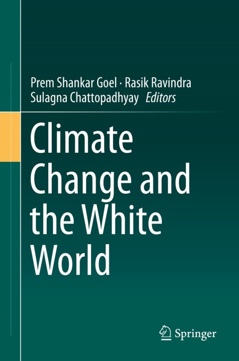 Cover image for book Climate Change and the White World