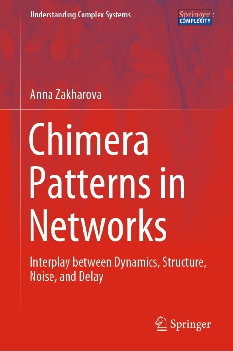 Cover image for book Chimera Patterns in Networks