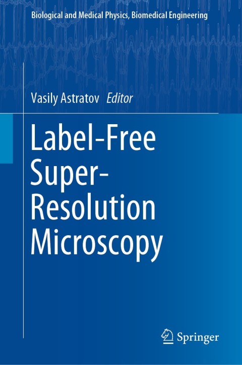 Cover image for book Label-Free Super-Resolution Microscopy
