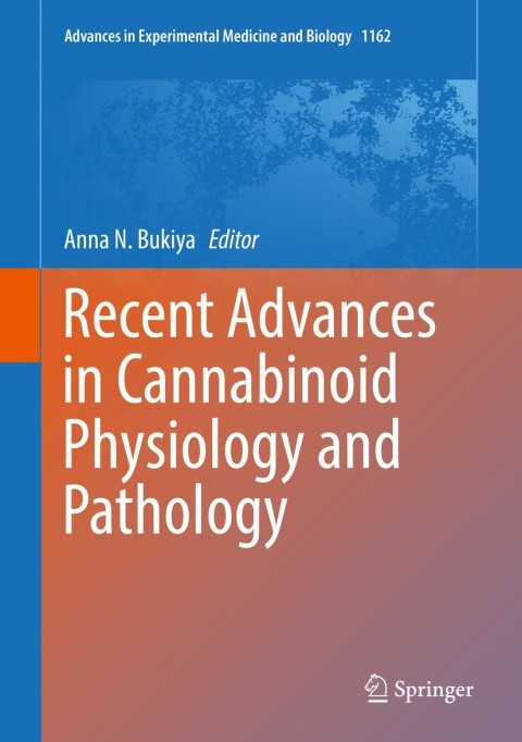 Cover image for book Recent Advances in Cannabinoid Physiology and Pathology