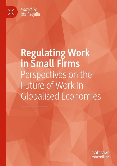 Cover image for book Regulating Work in Small Firms