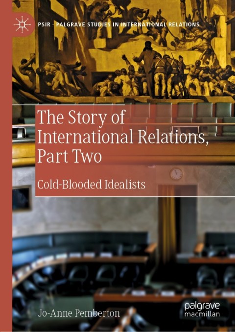 Cover image for book The Story of International Relations, Part Two
