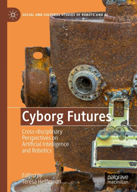 Cover image for book Cyborg Futures